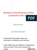 Attribute of The IB Learner Profile I Practiced