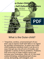 Overcoming Self-Defeating Behaviors: The Outer-Child