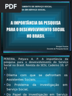 POTYARA - A Importancia Da Pesquisa Para o Desenvolvimento Do Servico Social