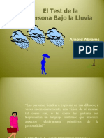 El Test de La Hombre Bajo La Lluvia