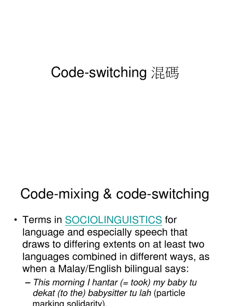 Code-Switching in Sociolinguistics | PDF