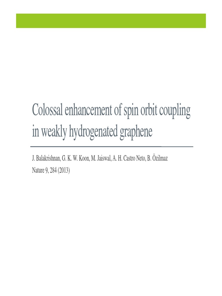 Colossal Enhancement of Spin Orbit Coupling in Weakly Hydrogenated ...