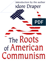 Theodore Draper the Roots of American Communism 2003
