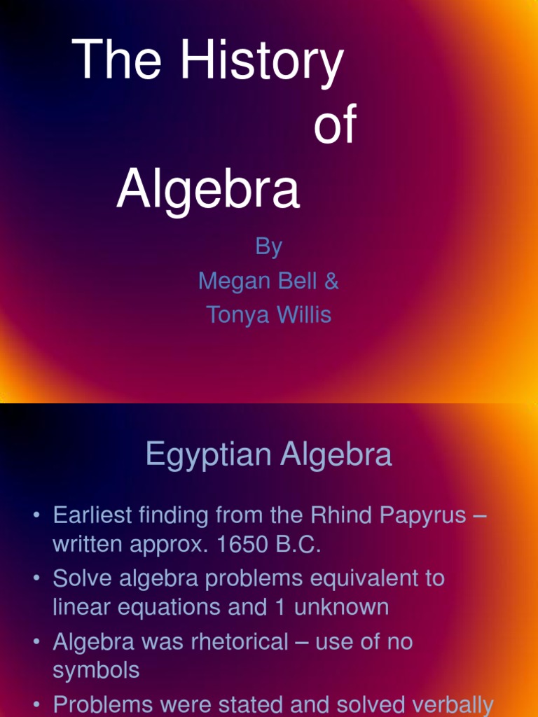 The History of Algebra PDF Algebra Abstract Algebra