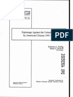 Katherine L. Herbig, Martin F. Wiskoff, Espionage Against The US by American Citizens, 1947-2001, PERSEREC Technical Report 02-05, Northrop Grumman, July, 2002