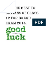 ALL The Best To Davians of Class 12 For Board Exam 2014