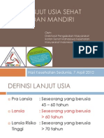 Lanjut Usia Sehat Dan Mandiri