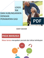 (Ok) Keadaan Psikologis Pasien Geriatrik Dan Hubungannya Dengan Perawatan Gigi