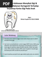 Download Pengaruh Kebiasaan Menyikat Gigi  Konsumsi Makanan Kariogenik Terhadap Terjadinya Karies Gigi Pada Anak by Shinta Hadiratna SN192184666 doc pdf
