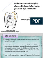 Pengaruh Kebiasaan Menyikat Gigi & Konsumsi Makanan Kariogenik Terhadap Terjadinya Karies Gigi Pada Anak