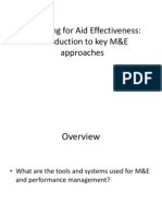 Managing For Aid Effectiveness: Introduction To Key M&E Approaches