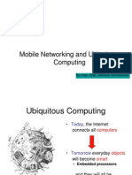 Ubiquitous Computing Networking and Mobility