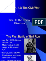 Ch. 12: The Civil War: Sec. 1: The Union Dissolves