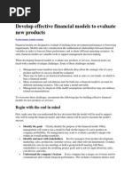 Develop Effective Financial Models To Evaluate New Products: Begin With The End in Mind