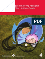 Understanding and Improving Aboriginal Maternal and Child Health in Canada: Conversations About Promising Practices Across Canada