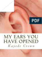 My Ears You Have Opened