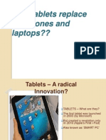 Can Tablets Replace Cellphones and Laptops??