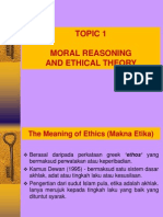 Topic 1 Moral Reasoning and Ethical Theory1