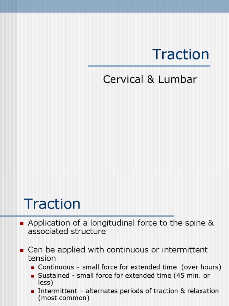 Cervical and Lumbar Traction Guide | PDF | Vertebral Column | Spinal Cord