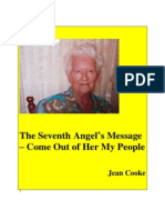 The Seventh Angel's Message - Come Out of Her My People Incorporated into Revised Part 3 at top of page.