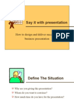 Say It With Presentation