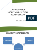 Administracion Local Y Vida Cultural Del Virreynato.: Historia Economica