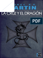 La Cruz y El Dragon - George R. R. Martin