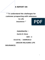 A Report On: To Understand The Challenges For Customer Prospecting With Reference To Life Insurance ''