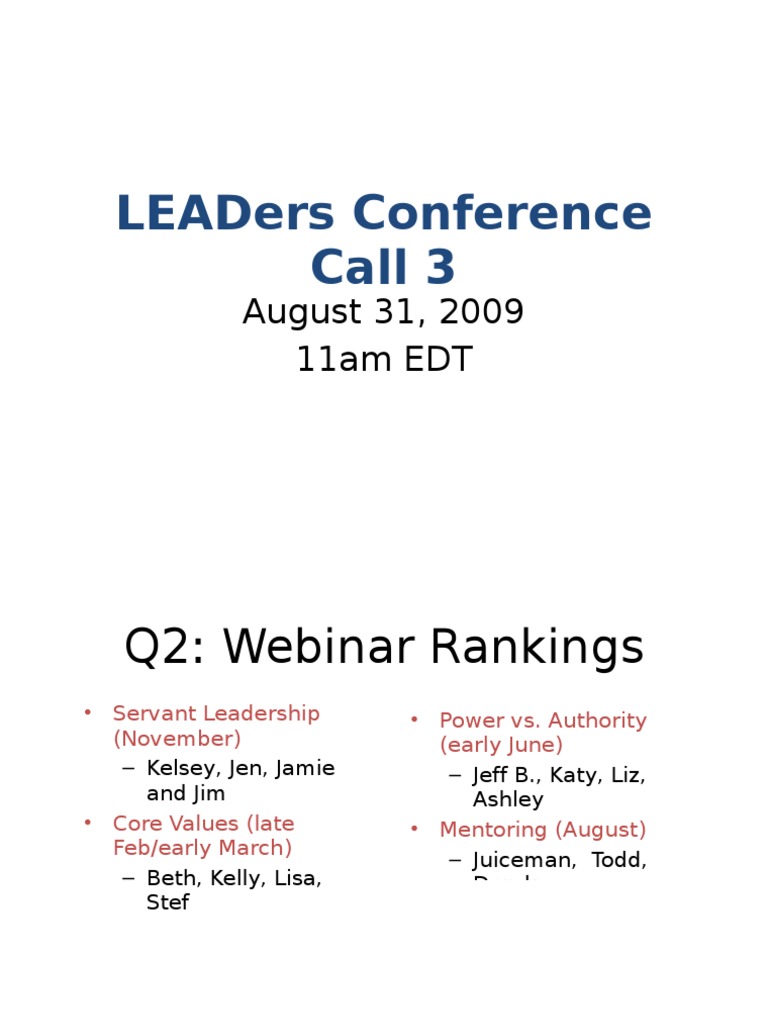 Leaders Conference Call 3: August 31, 2009 11am Edt | PDF