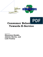 Consumer Behaviour Towards E-Service