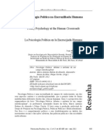 A Psicologia Política Na Encruzilhada Humana: Policy Psychology at The Human Crossroads