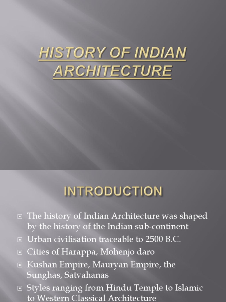 History of Indian Architecture Overview | PDF | Art Media ...