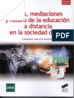 Bases, Mediaciones y Futuro de La EaD en La Sociedad Digital. García Aretio (2014)