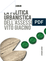 La Politica Urbanistica Dell'assessore - Vito Giacino 