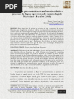 Consta-nos que o criminoso anda nesta cidade