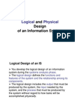 Logical and Physical is Design