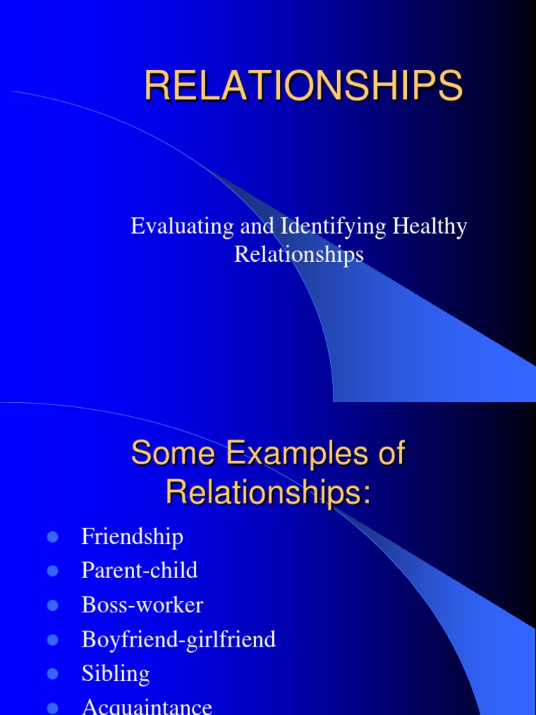 Evaluating Healthy Relationships Guide | PDF | Self-Improvement | Wellness