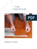 Tiles and Types of Tiles: PREPARED BY: Parul Kaushik
