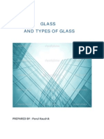 Glass and Types of Glass: PREPARED BY: Parul Kaushik