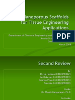Scaffolds For Tissue Engineering Applications - Second Review (21 Mar 2009)