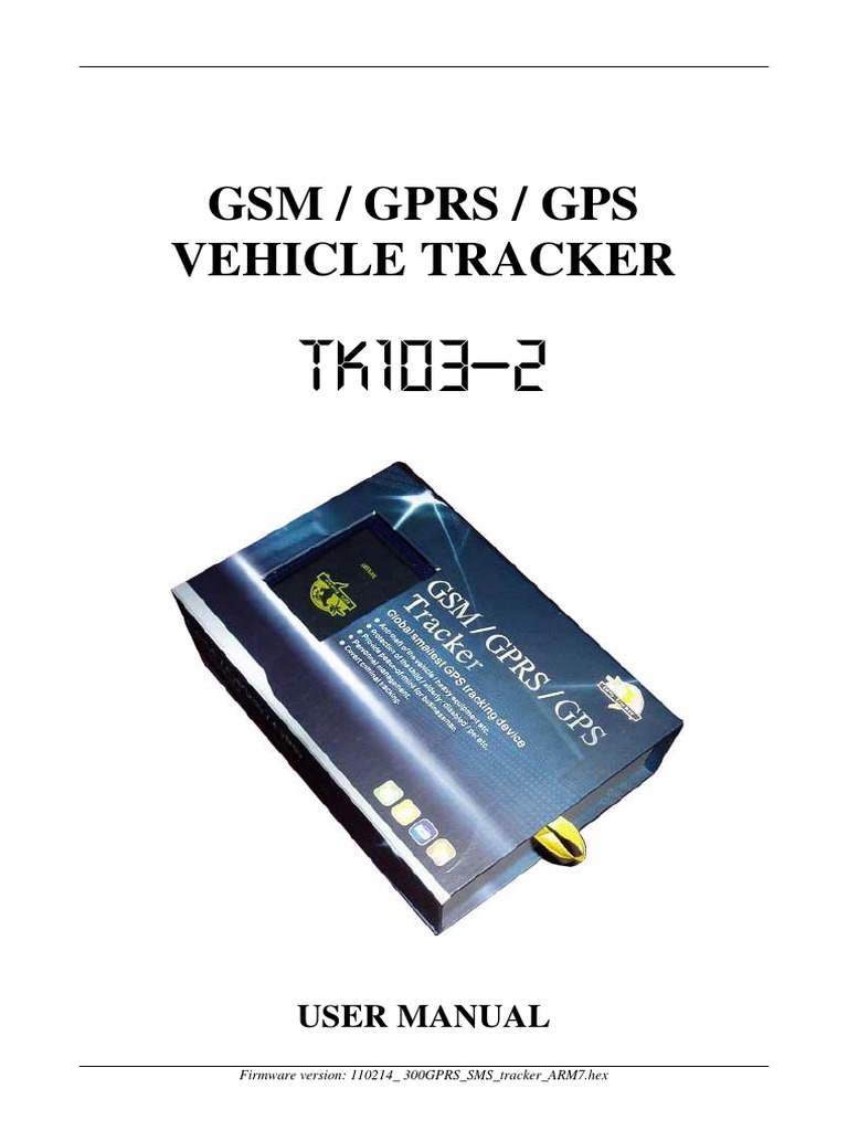 Gps Vehicle Tracker User Manual Short Message Service General