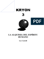 LEE CARROLL - Kryon 3 La Alquimia Del Espiritu Humano
