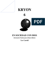 LEE CARROLL - Kryon 6 en Sociedad Con Dios