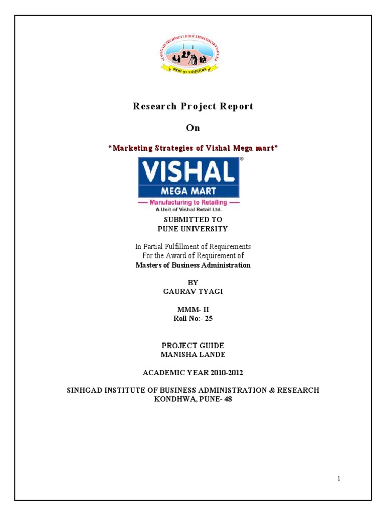 Project Report on Vishal Mega Mart Retail Questionnaire
