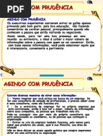 06 - Agindo com Prudência