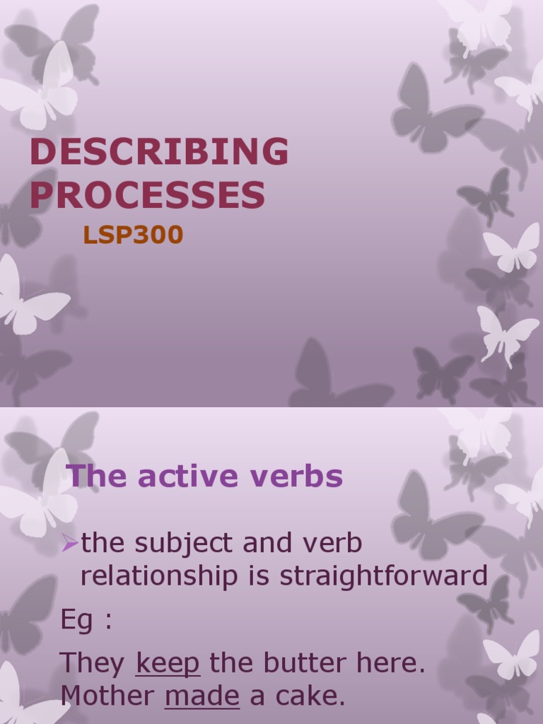 Describing Processes Verb Syntax