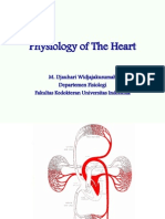 Physiology of The Heart: M. Djauhari Widjajakusumah Departemen Fisiologi Fakultas Kedokteran Universitas Indonesia