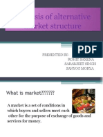 Analysis of Alternative Market Structure: Presented By-Rohit Saxena Sarabjeet Singh Sanyog Morya