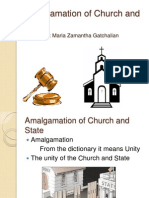 Amalgamation of Church and State: By: Maria Zamantha Gatchalian