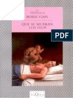 Vian Boris Que Se Mueran Los Feos PDF
